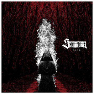 Dead by Scoundrel