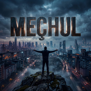 MEÇHUL by Geleceğin Şarkıları