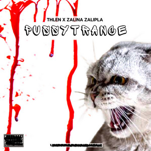 Pussytrance by ТХЛЕН, Zalina Zalipla