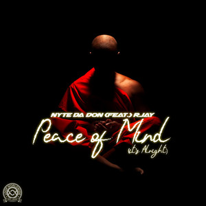 Peace of Mind (It's Alright) by Nyte Da Don, RJay