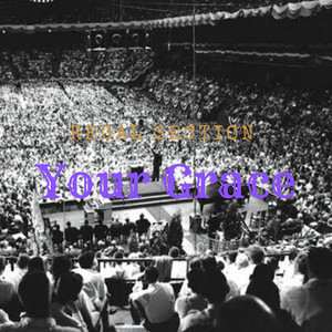 Regal Section - Your Grace