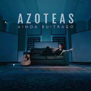 Azoteas - Acústico by Ainoa Buitrago