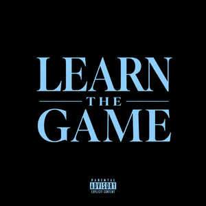 Learn The Game by LR Productions