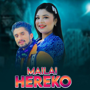 Samikshya Adhikari & Dinesh Chhetri - Mailai Hereko