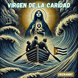 DeeNanny - Virgen Caridad Del Cobre
