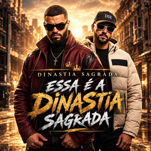 Essa é a Dinastia Sagrada by DINASTIA SAGRADA OFICIAL