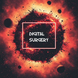 Digital Surgery by Royal Manny
