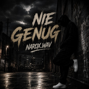 Nie genug by Narox.Wav