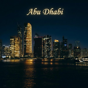 Abu Dhabi by Dj Eduin Reyes