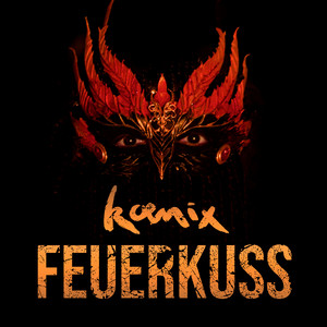 Feuerkuss by Koenix
