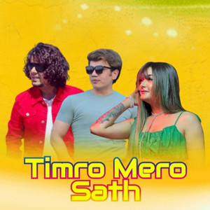 Timro Mero Sath
