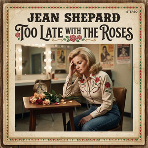 I Want to Go Where No One Knows Me by Jean Shepard