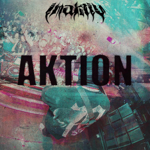 AKTION by INAKTIV