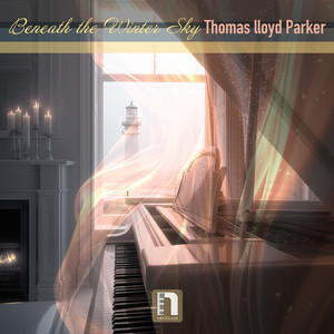Beneath the Winter Sky - Piano by Thomas Lloyd Parker