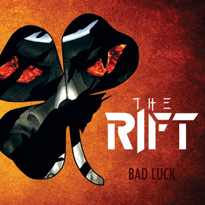 Bad Luck - Radio Cut by The Rift