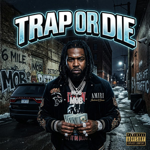 trap or die by NoregularB