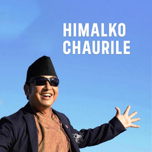 Milan Lama & Anju Lama - Himalko Chaurile