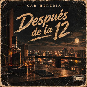 Despues de la 12 by Gab Heredia