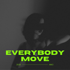 MIK3 - Everybody Move (Radio Edit)