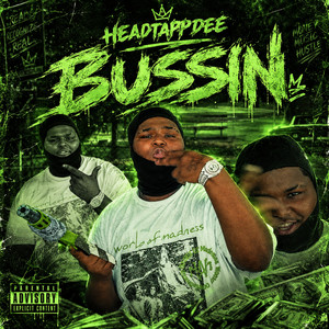 Bussin by headtappdee