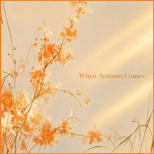 When Autumn Comes by Maxime Verdoni, Højsgaard