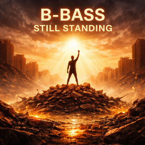 Still Standing by B-Bass