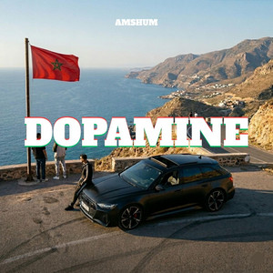 DOPAMINE by AMSHUM