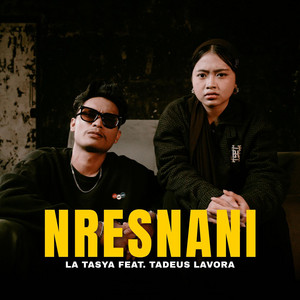 La Tasya - Nresnani (feat. Tadeus Lavora)