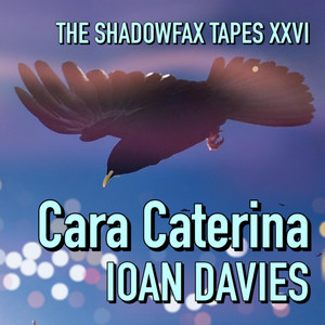 Cara Caterina by Ioan Davies Music, Ioan Francois Davies