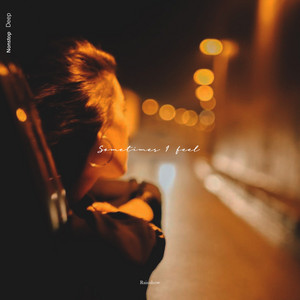 Sometimes I Feel by Rainshow