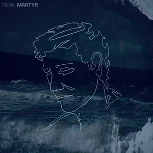 Nevin - Martyr