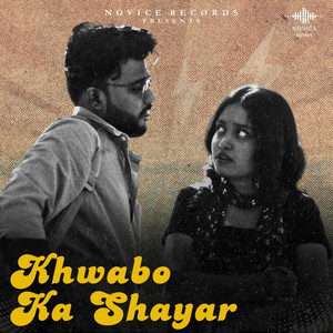 Khwabo Ka Shayar by Piyush Chouhan, Shriyanshi Gupta