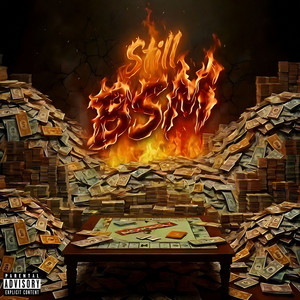 Still BSM by Waka Flocka Flame, Quez2rr, Nino Cahootz, Jimmy Rocket, Wooh Da Kid