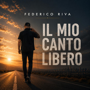 Il mio canto libero by Federico Riva
