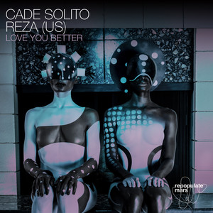 Cade Solito — Love You Better (2026)