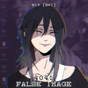 404: False Image by m19 [kei]