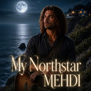 My Northstar by Mehdi