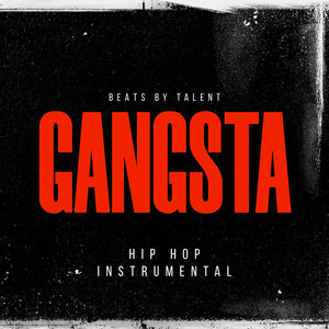 Beats by Talent - Gangsta (Hip Hop Instrumental)