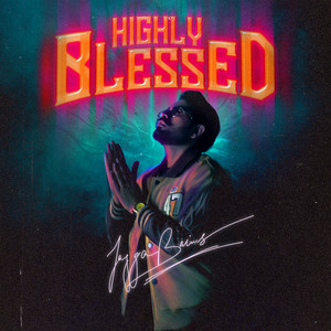 Highly Blessed