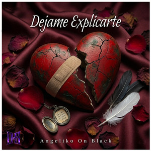 Dejame Explicarte by ONBLACKMUSIC, Angeliko On Black
