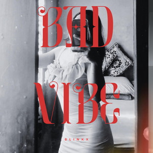 Rapstar Blinkx - Bad vibe