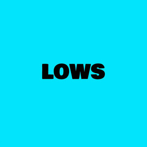 Lows by DJ MORENUK