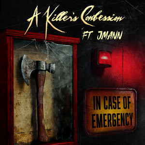 In Case Of Emergency (feat. J.Mann)