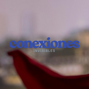 CONEXIONES INVISIBLES by CHARPI MC