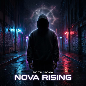 Nova Rising by Rock Nova