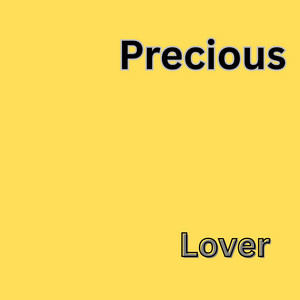 Precious Lover by Meloch