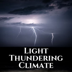 Light Thundering Climate album