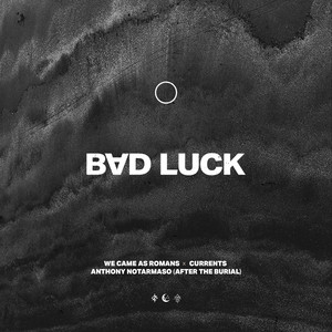 bad luck ○