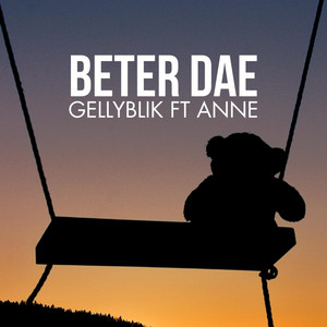 Gellyblik - Beter Dae