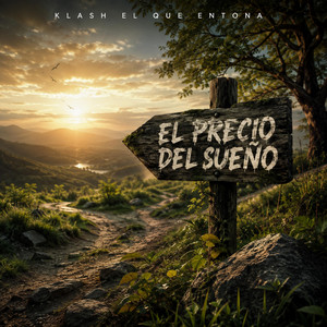 el precio del sueño by klash el que entona